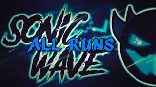 All of my Sonic Wave runs! {Jump from Cataclysm/Acu}
