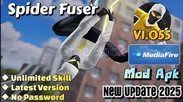 Spider Fuser | v1.055 | Mod Apk | Free Upgrade | Unlimited Skills | Gameplay