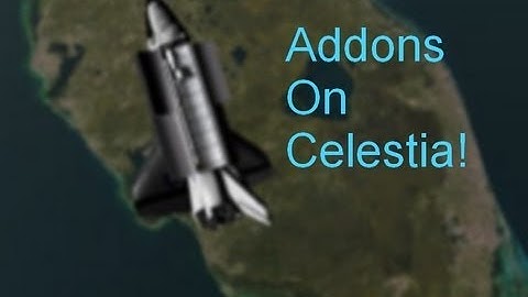 How to get addons on Celestia!