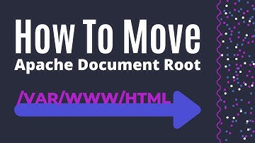 How to Change /var/www/html Document Root in Apache