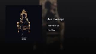 Fally Ipupa - Jus D’orage