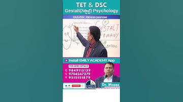 TET | DSC | Gestalt(గెస్టాల్ట్) Psychology | Explained by Dr. Moses | Emily Academy