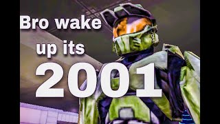 Bro wake up it's 2001 #memes #gaming #halo #gmod