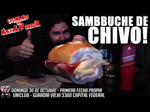 Sambuche de Chivo - Cocinando con MetaLWarrioR