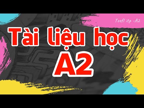 Video Tài liệu Học Chứng Chỉ A2 Qua TOEFL ITP-Nguyễn Đức Mùi - youtube