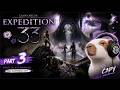 Expedition 33 Part 3 – A Beautiful Dark Fantasy Journey (No Commentary Gameplay)