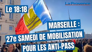 Marseille : 27e samedi de mobilisation pour les anti-pass