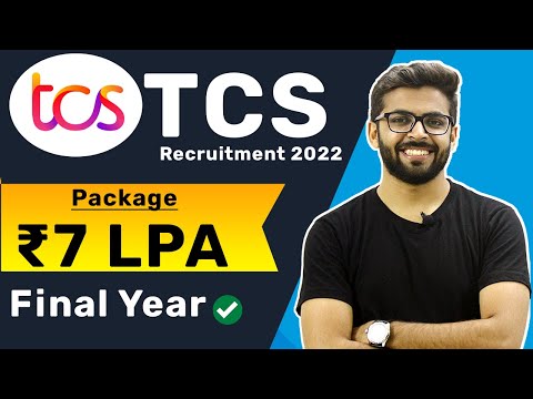 TCS Recruitment 2022 | Pacakge ₹7 LPA | Final Year Eligible | Latest Jobs for Freshers 2022