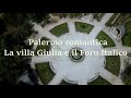 Palermo e i suoi giardinivilla giulia