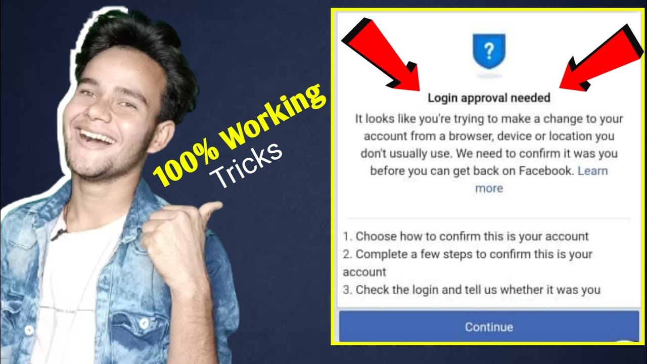 Login Approval Needed Problem कैसे Solve Kare? || login approval needed problem 2022
