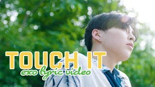 Download Lagu EXO - Touch It (너의 손짓) [LYRIC VIDEO] [HAN|ROM|ENG] MP3