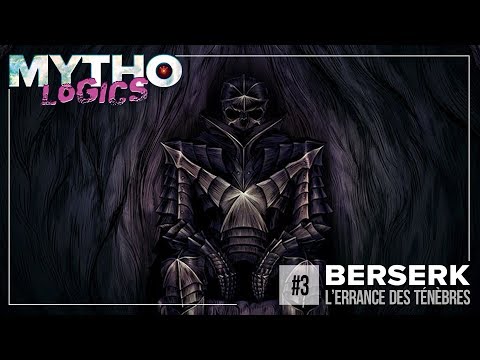 MYTHOLOGICS #3 / BERSERK
