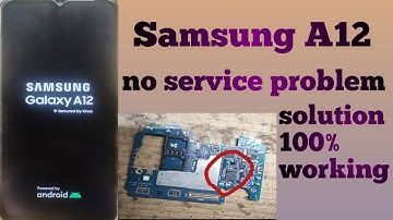 Samsung A12 No Service problem Solution || Samsung A12 Network problem solution 100% working