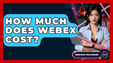 How Much Does Webex Cost? - Emerging Tech Insider