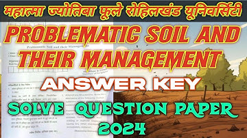Answer Key| Paper Solution Problematic Soil And Their Management | Bsc AG 6th semester #mjpru_mcq