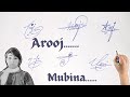 Arooj and mubina name signatureenglish signname signature with arooj