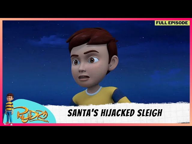 Rudra | रुद्र | Season 3 | Full Episode | Santa's Hijacked Sleigh class=