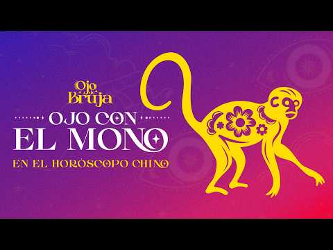 Ojo de Bruja | Ojo con el Mono en el horóscopo chino �