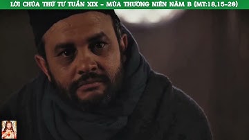 Lời Chúa Thứ TƯ Tuần XIX - Mùa Thường Niên Năm B Ngày 14/08/2024