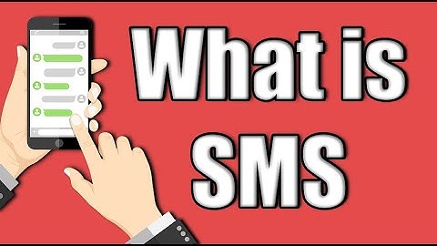 What is Sms (Called?)