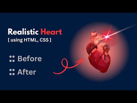 Realistic Animated Heart ❤ using html, css. 