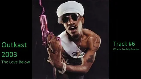 Best Verses From Andre 3000 From Outkast Benjamin Dre Top Lyrics