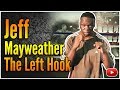 Boxing Tips and Techniques - The Left Hook featuring Jeff Mayweather