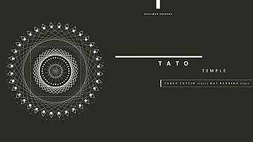 Tato - Temple (Tadeo Catzin Remix)