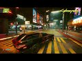 Cyberpunk 2077 free roam  explore the night  pc max settings 4k ray tracing  rtx 3090 gameplay