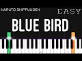Blue bird  naruto shippuden opening 3  easy piano tutorial