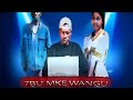 7BU MKE WANGU EPISODE 04 MKOLOSAI ZENGO 7BU MKE WANGU EPISODE 04 MKOLOSAI ZENGO