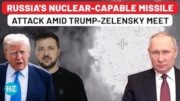 On Cam: Russia Hit Ukraine Drone Base With Nuke-Capable Missile As Trump, Zelensky Met On Tomahawks