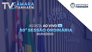 80ª Sessão Ordinária