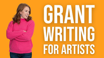 Grant Writing for Artists