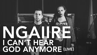 Video thumbnail of "Ngaiire - I Can't Hear God Anymore (PileTV Live Sessions)"