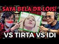 DR LOIS COBA SAYA BELA‼️BISA GAK⁉️ VS TIRTA VS IDI - Deddy Corbuzier Podcast