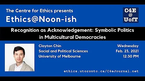Clayton Chin, Recognition as Acknowledgement: Symbolic Politics in Multicultural Democracies - DayDayNews