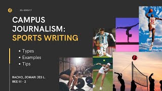 Campus Journalism: Sports Writing (Types, Examples, Tips)