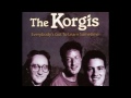 The Korgis: Everybody&#39;s Got To Learn Sometime  ♪