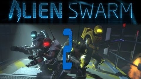 Alien Swarm-Deaths of all kinds [Part 2]