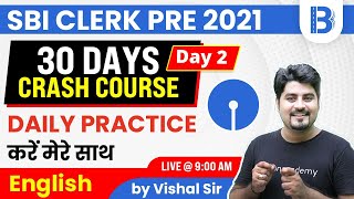9:00 AM - SBI Clerk Pre 2021 | English by Vishal Parihar | 30 Days Crash Course | Day 2