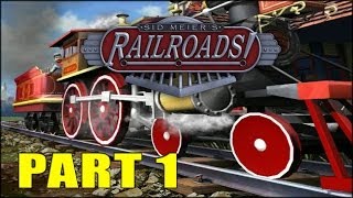 Sid Meiers Railroads - Part 1 - Building On The West Coast