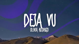 Olivia Rodrigo-deja vu (Lyrics)