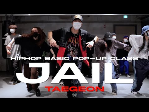 TAEGEON HIPHOP BASIC POP-UP Class | 나플라(nafla) - JAIL(제일) | @JustjerkAcademy