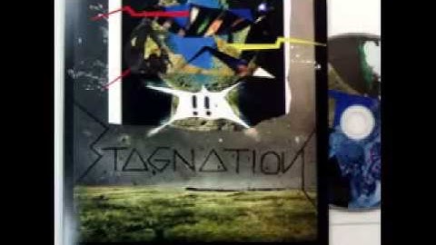 STAGNATION - !!