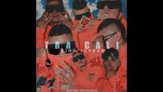 Tra Cali 🍑- KING JORDAN 🏆(( Official Audio )) Produ. Lenin the producer✅