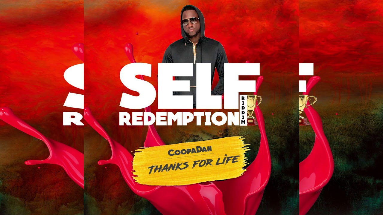CoopaDan - Thanks For Life [Self Redemption Riddim] - Crop Over 2019 ...