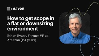 How to Get Scope in a Flat Environment - Workshop with Ethan Evans