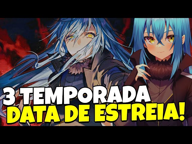 TENSEI SHITARA SLIME DATTA KEN QUANDO VOLTA? 3° TEMPORADA DATA DE