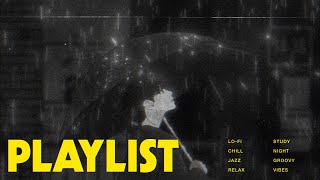 Playlist SOS | Homesick 🏠 - lo-fi/jazz/upbeat/chill/hip-hop/study/focus